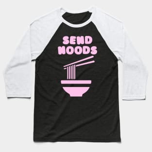 Send Noods Baseball T-Shirt